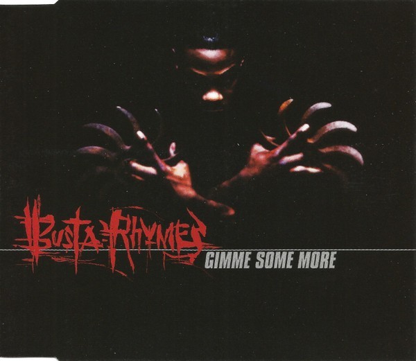 Busta Rhymes - Gimme Some More, CD