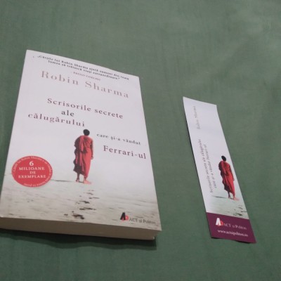 SCRISORILE SECRETE ALE CALUGARULUI CARE SI-A VANDUT FERRARI-UL -ROBIN SHARMA foto