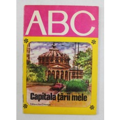 CAPITALA TARII MELE , text de GEORGE SOVU , ilustratii de PETRE HAGIU , 1979