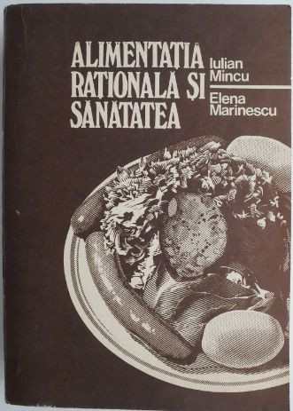 Alimentatia rationala si sanatatea &ndash; Iulian Mincu, Elena Marinescu (patata)