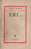 Radu D. Rosetti - Eri... (contine ex-librisul Fundatiile Culturale Regale), 1931, Alta editura