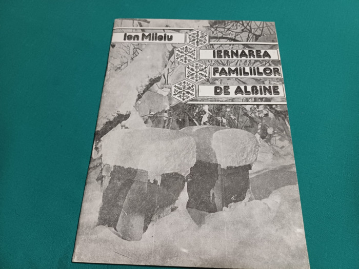 IERNAREA FAMILIILOR DE ALBINE / ION MILOIU / 1988 *