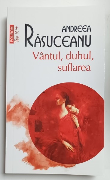 VANTUL , DUHUL , SUFLAREA de ANDREEA RASUCEANU , 2023