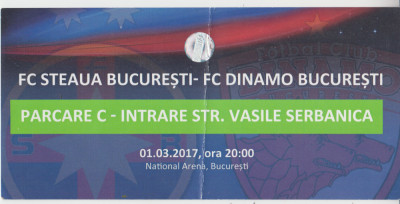 M5 - BILET ACCES PARCARE - FCSB STEAUA - FC DINAMO BUCURESTI - 01 03 2017 foto