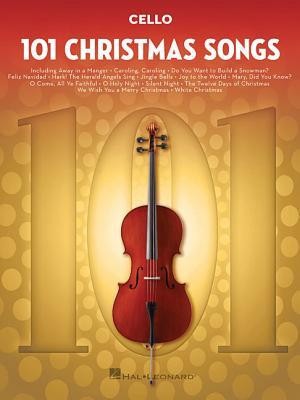 101 Christmas Songs: For Cello