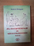 ZEI ,EROI SI PERSONAJE DIN MITOLOGIA DROGULUI de JENICA DRAGAN , Craiova 2005