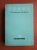 Anton Cehov - Un impresar sub divan (1963), Editura Literatura, 492 pagini - Roman
