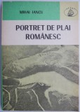 Portret pe plai romanesc - Mihai Iancu - Carte de Calatorie, Beletristica