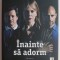Inainte sa adorm &ndash; S. J. Watson
