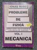 PROBLEME DE FIZICA - Ionas Rusu (vol. I - Mecanica)