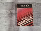 Curcubeul romanticilor de Lucian Zatti