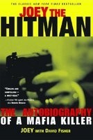 Joey the Hitman: The Autobiography of a Mafia Killer foto