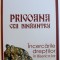 PRIGOANA CEA DINAUNTRU - INCERCARILE DREPTILOR IN BISERICA LOR de MIHAI VALICA si PAVEL CHIRILA , 2011