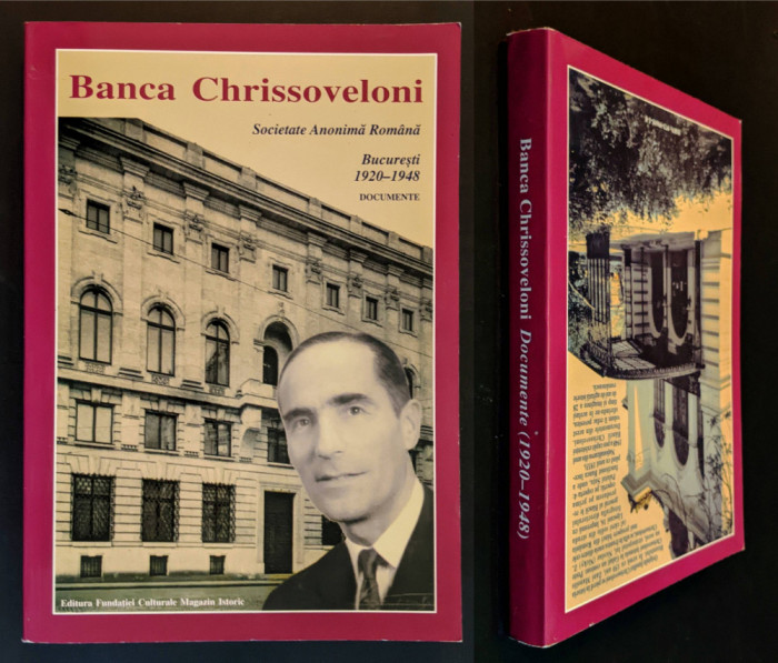 1920-48 BANCA CHRISSOVELONI / DOCUMENTE Societate Anonima Romana 382pg +32planse