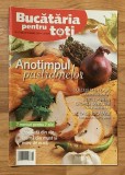 Revista Bucataria pentru toti Nr. 10 (66) Octombrie 2007