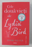 CELE DOUA VIETI ALE LYDIEI BIRD de JOSIE SILVER , 2021