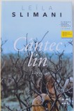 CANTEC LIN de LEILA SLIMANI, 2017