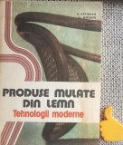 Produse mulate din lemn Tehnologii moderne M. Petrican