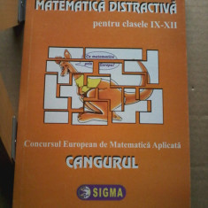 Matematica distractiva pentru clasele IX-XII. Cangurul (2004)