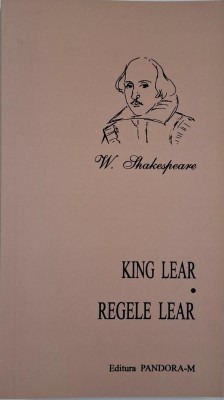 Regele Lear &amp;ndash; William Shakespeare (editie bilingva) foto