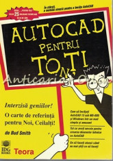 Autocad Pentru Tonti - Bud Smith foto