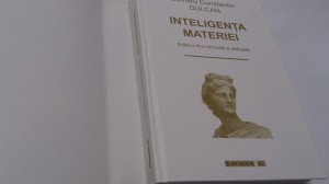 Inteligenta Materiei Dumitru Constantin Dulcan Editie De Lux Rf12 0 Okazii Ro
