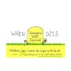 When Someone Very Special Dies: Children Can Learn to Cope with Grief