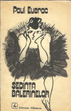 Sedinta balerinelor - Paul Everac