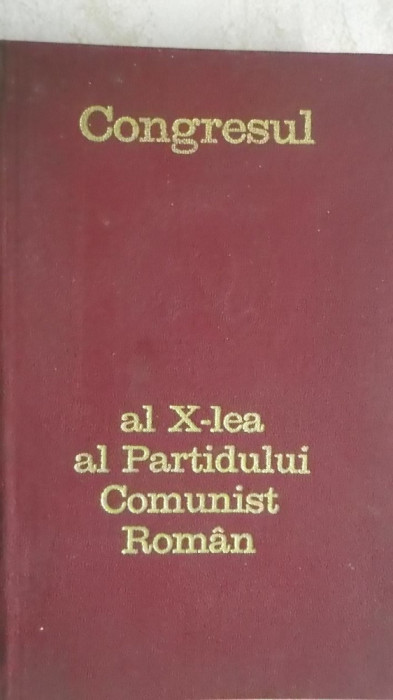 Congresul al X-lea al Partidului Comunist Roman