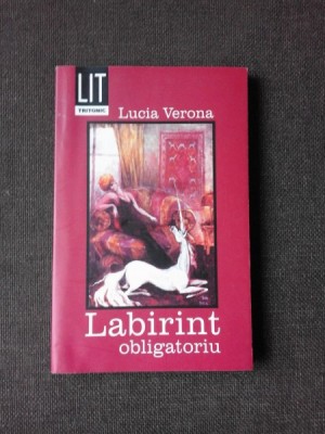LABIRINT OBLIGATORIU - LUCIA VERONA (CU DEDICATIE) foto
