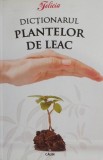 Dictionar Plante de Leac: Carte Beletristica, Remedii Naturale, Sanatate, Medicina Alternativa
