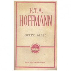 Ernst Theodor Amadeus Hoffmann - Opere alese - 124048 foto