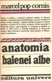 Anatomia Balenei Albe. Poetica Romanului American Epopeic-Simbolic