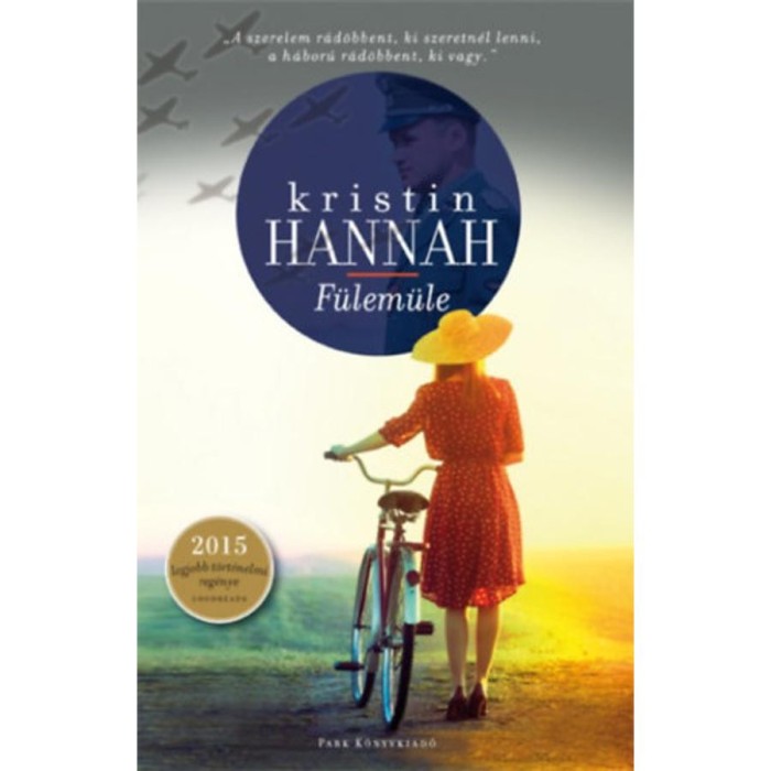 F&uuml;lem&uuml;le - Kristin Hannah
