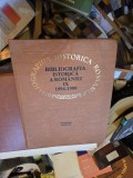 Bibliografia istorică a Rom&acirc;niei IX 1994-1999 - Academia Rom&acirc;nă