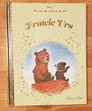 Fratele Urs. Disney. Povesti din colectia de aur, Nr. 23