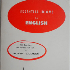 Esential Idioms in English – Robert J. Dixson