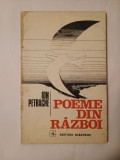 Ion Petrache (dedicație/ autograf) - Poeme din război (cu un cuv&acirc;nt &icirc;nainte de Nichita Stănescu; 1981)