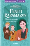 Cumpara ieftin Fratii Karamazov. Mari opere din literatura rusa povestite copiilor (Nivelul 6), Litera