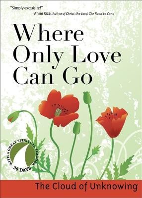 Where Only Love Can Go foto