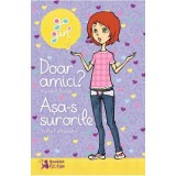 Go Girl. Doar amici? - Meredith Badger, Asa-s surorile - Thalia Kalkipsakis