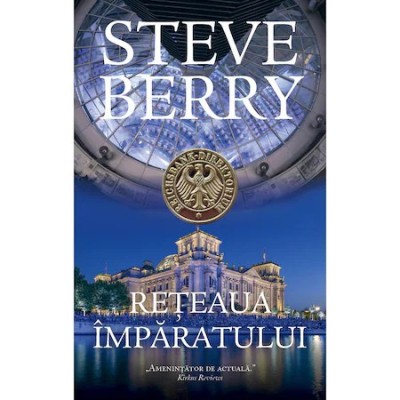 Reteaua imparatului , Steve Berry foto