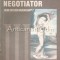 The Negotiator - Calina Cretulescu-Cogalniceanu