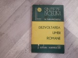 Dezvolatarea limbii romane de N.Mihaescu