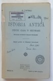ISTORIA ANTICA PENTRU CLASA A IV - A SECUNDARA , EDITIA I de O .TAFRALI , 1929