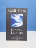 Filosofia libertatii de Rudolf Steiner