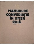 Sima Borlea - Manual de conversatie in limba rusa (Editia: 1983)