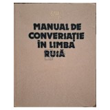 Sima Borlea - Manual de conversatie in limba rusa (Editia: 1983)
