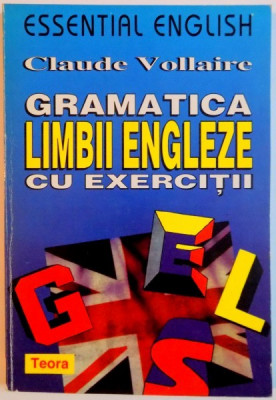 GRAMATICA LIMBII ENGLEZE CU EXERCITII de CLAUDE VOLLAIRE , 1997 foto