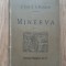 Dr. Gow et S. Reinach Minerva Paris 1890 Grecs et Latins limba franceza